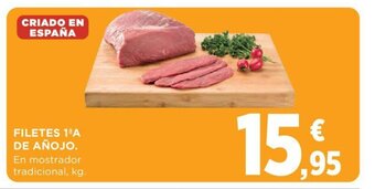 Hipercor FILETES 1 A DE AÑOJO. En mostrador tradicional, kg. oferta
