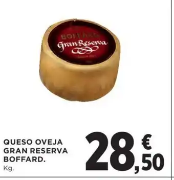 Hipercor QUESO OVEJA GRAN RESERVA BOFFARD. oferta