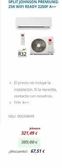 Electrocash Split johnson premium2-25k wifi ready 2250f a++ r32 o el precio no incluye la instalación. si la necesita, contacte con nos oferta