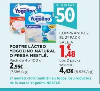 Hipercor POSTRE LÁCTEO YOGOLINO NATURAL O FRESA NESTLÉ. Pack de 4 x 100 g. oferta