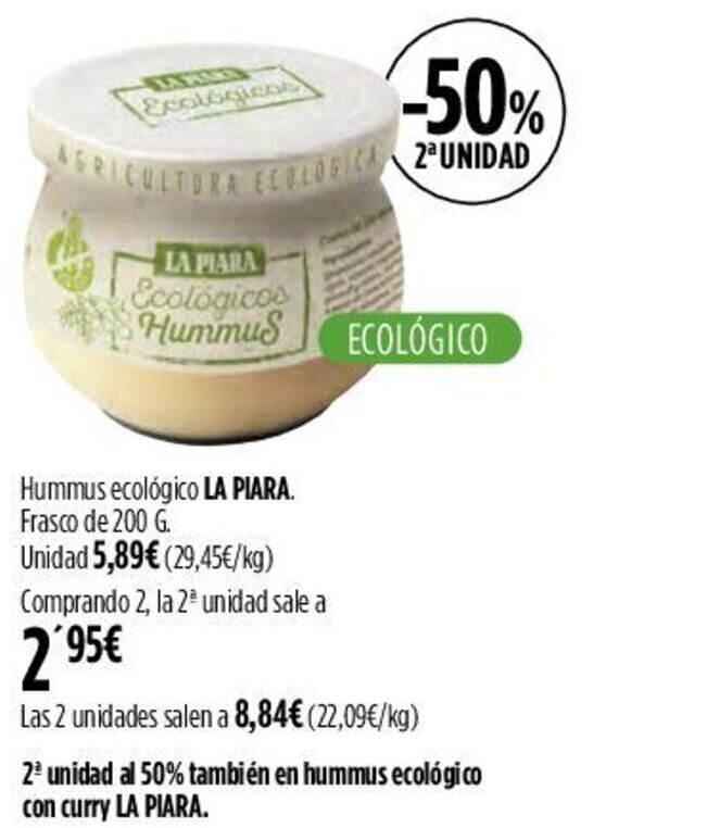 Hipercor Hummus ecológico LA PIARA. Frasco de 200 G. oferta