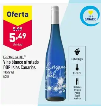 ALDI ERIZAME LA PIELⓇ Vino blanco afrutado DOP Islas Canarias oferta