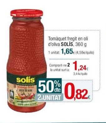 Condis Tomàquet fregit en oli d'oliva SOLÍS, 360 g oferta