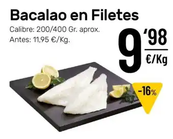 Bacalao en Filetes 200/400 gr