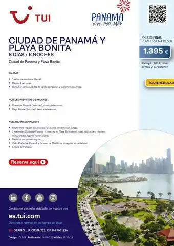 Tui Travel PLC ~ tui ciudad de panamá y playa bonita 8 días / 6 noches ciudad de panamá y playa bonita salidas • salidas diarias desde oferta