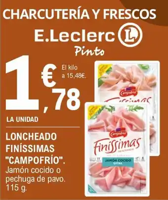 E.Leclerc LONCHEADO FINÍSSIMAS "CAMPOFRÍO". oferta