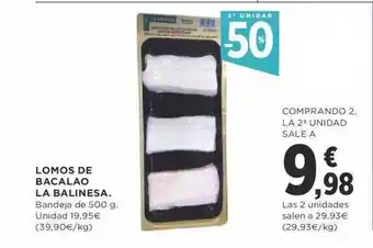 Supercor La Balinesa Lomos De Bacalao 500g oferta
