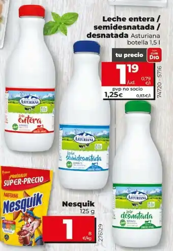 Dia Asturiana botella Leche entera / semidesnatada / desnatada 1,5L oferta
