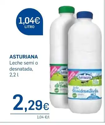 Supermercados Plaza ASTURIANA Leche semi o desnatada, 2,2 l oferta