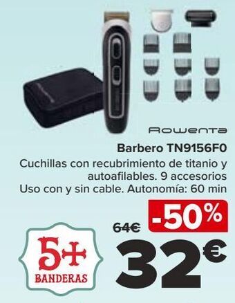 Carrefour Rowenta barbero tn9156f0 oferta
