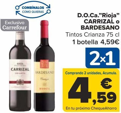 Carrefour D.o.ca. ''rioja'' carrizal o bardesano tinto crianza oferta