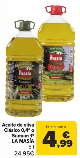 Carrefour Aceite de oliva clásico 0,4º o sumum 1º la masía oferta