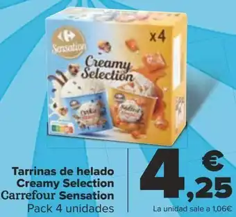 Carrefour Tarrinas de helado creamy selection carrefour sensation oferta
