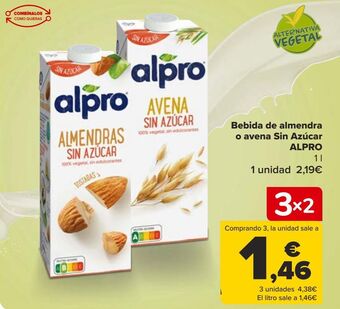 Carrefour Bebida de almendra o avena sin azúcar alpro oferta