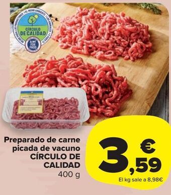 Carrefour Market Preparado de carne picada de vacuno círculo de calidad oferta