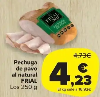 Carrefour Market Pechuga de pavo al natural frial oferta