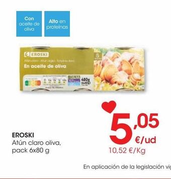 Eroski Eroski atún claro oliva pack 6x80 g oferta