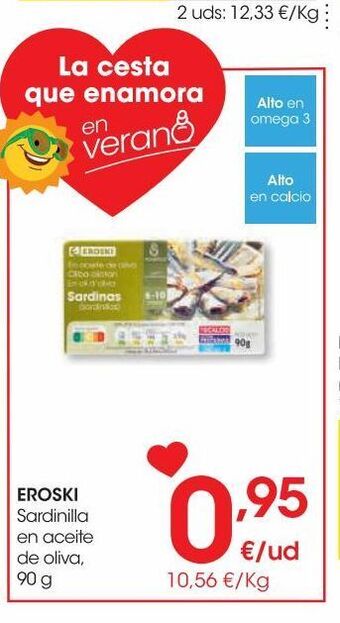 Eroski Eroski sardinilla en aceite de oliva 90 g oferta
