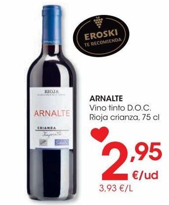 Eroski Arnalte vino tinto d.o.c. rioja crianza 75 cl oferta