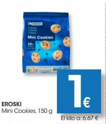 Eroski Mini cookies *eroski* 150 g oferta