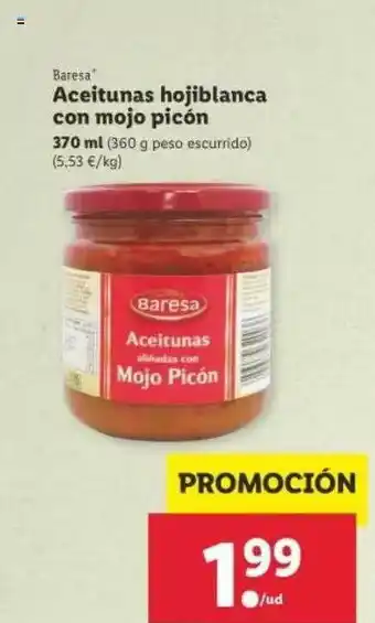 Lidl Baresa Aceitunas Hojiblanca Con Mojo Picón 370 Ml oferta