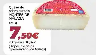 Carrefour Montes De Málaga Queso De Cabra Curado 450g oferta