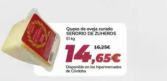 Carrefour Señorio De Zuheros Queso De Oveja Curado oferta