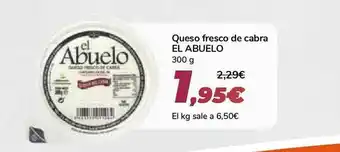 Carrefour Queso Fresco De Cabra El Abuelo 300g oferta