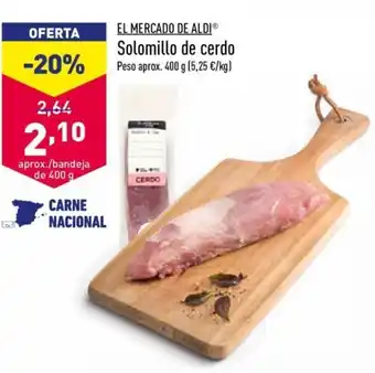 ALDI Solomillo De Cerdo 400g oferta