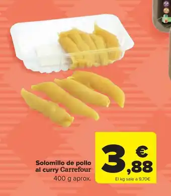 Carrefour Solomillo de pollo al curry Carrefour oferta