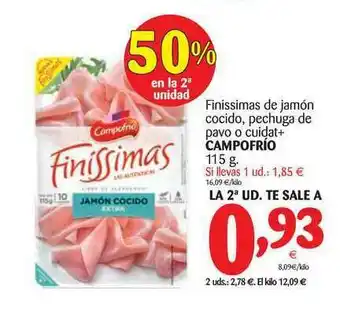 Alimerka Campofrío Finissimas De Jamón Cocido Pechuga De Pavo O Cuidat+ 115g oferta