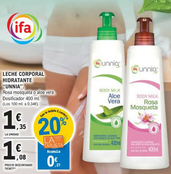 E.Leclerc LECHE CORPORAL HIDRATANTE "UNNIA". oferta