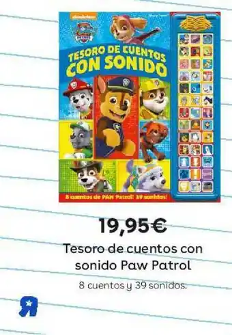 ToysRus Tesoro De Cuentos Con Sonido Paw Patrol oferta