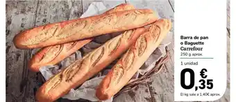 Carrefour Express Barra De Pan O Baguette Carrefour oferta