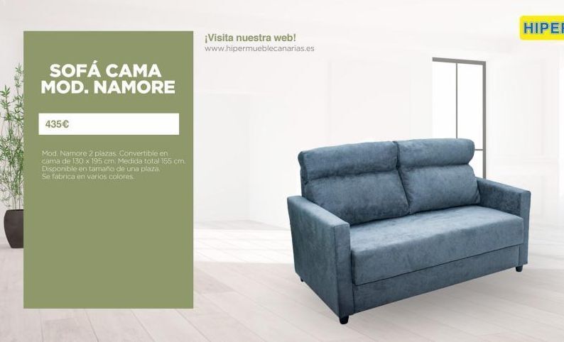 HiperMueble Canarias Sofá cama mod. namore 435€ mod. namore 2 plazas. convertible en cama de 130 x 195 cm. medida total 155 cm. disponible en ta oferta