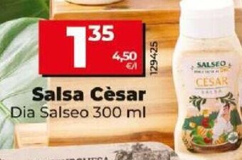 Dia Salsa Cèsar oferta
