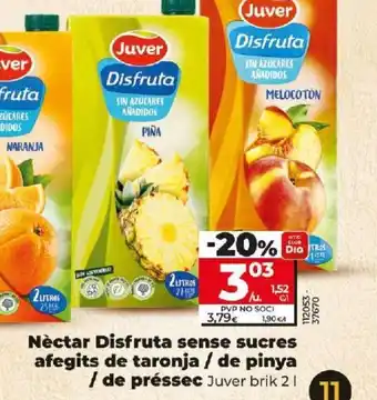Dia Néctar Disfruta sense sucres afegits de taronja / de pinya / de préssec Juver brik 2 1 oferta