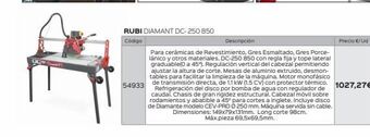 Isolana 54933  rubi diamant dc-250 850  código  descripción  para cerámicas de revestimiento, gres esmaltado, gres porce-lánico y otr oferta