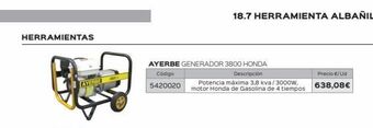 Isolana Herramientas  layere  ayerbe generador 3800 honda  código  5420020  18.7 herramienta albañil  descripción  potencia máxima 3, oferta