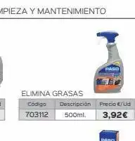 Isolana Paso elimina grasas código descripción precio €/ud 703112 500ml. 3,92€ paso oferta