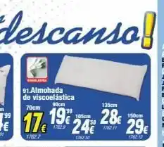 Rapimueble 91.almohada de viscoelástica 90cm a 135cm 28€ 150cm 29€ 1782 12 oferta