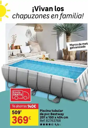 Leroy Merlin ¡vivan los chapuzones en familia! envío gratis bestway te ahorras 140€ 509€ 369€ piscina tubular de pvc bestway 201 x 10 oferta