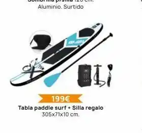 Rocasa .ay 199€ tabla paddle surf + silla regalo 305x71x10 cm. oferta