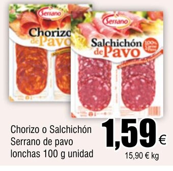 FROIZ Chorizo o Salchichón Serrano de pavo lonchas 100 g unidad oferta