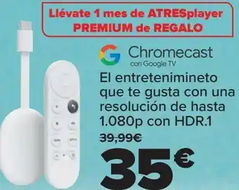 Carrefour Chromecast google oferta