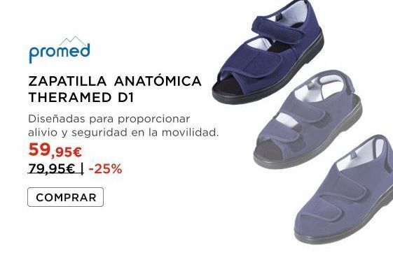 La tienda en casa Promed zapatilla anatómica theramed d1 diseñadas para proporcionar alivio y seguridad en la movilidad. 59,95€ 79,95€ -25% oferta