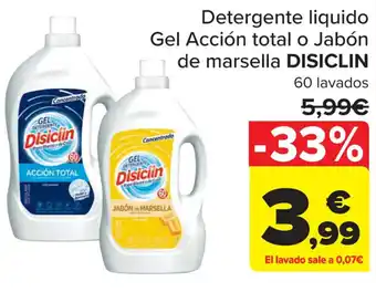 Carrefour Detergente liquido Gel Acción total o Jabón de marsella DISICLIN oferta