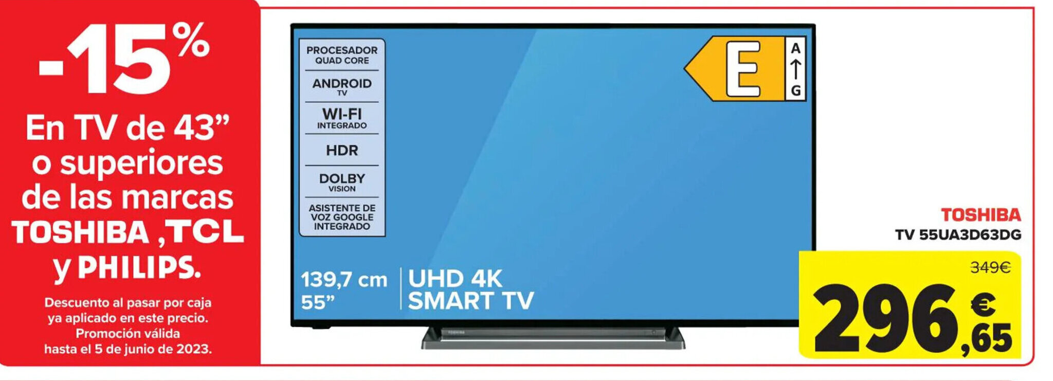 Carrefour TOSHIBA TV 55UA3D63DG oferta