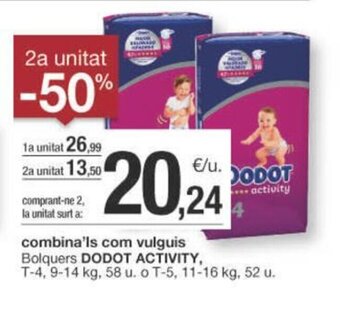 BonpreuEsclat combina'ls com vulguis Bolquers DODOT ACTIVITY, oferta