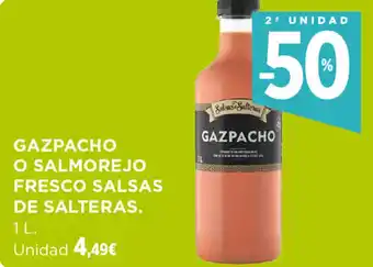 Hipercor GAZPACHO O SALMOREJO FRESCO SALSAS DE SALTERAS. oferta